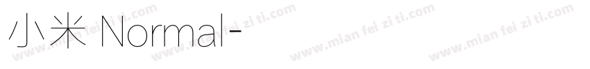 小米 Normal字体转换